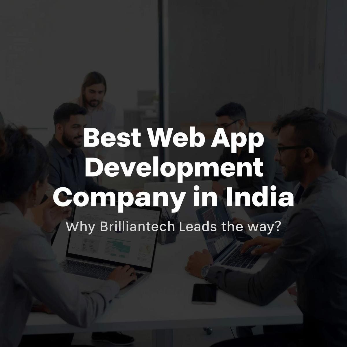 Top Web App Development Company in India 